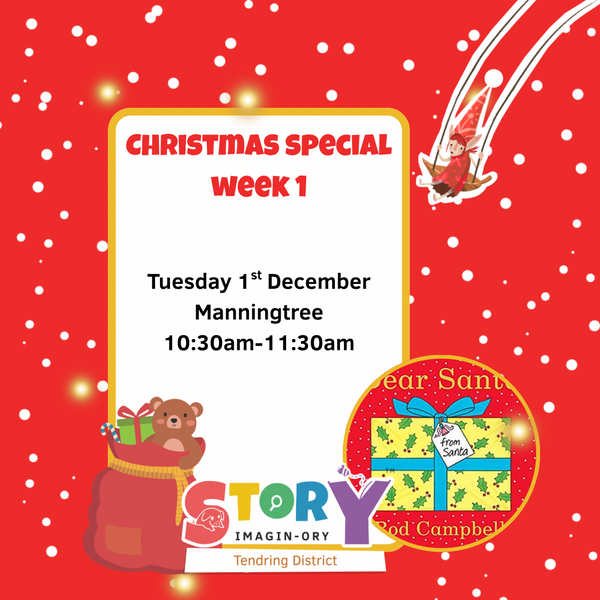 Christmas Special Week 1 Manningtree Tuesday 10:30-11:30